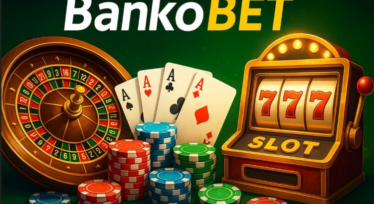 Bankobet Güncel